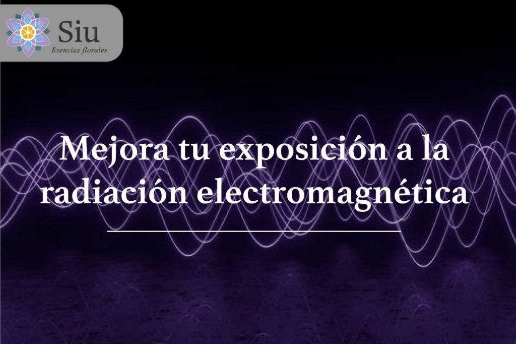 mejora tu exposicion a la radiación electromagnetica